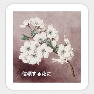 In Flowers We Trust Japanese Design Sticker